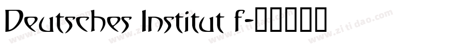 Deutsches Institut f字体转换